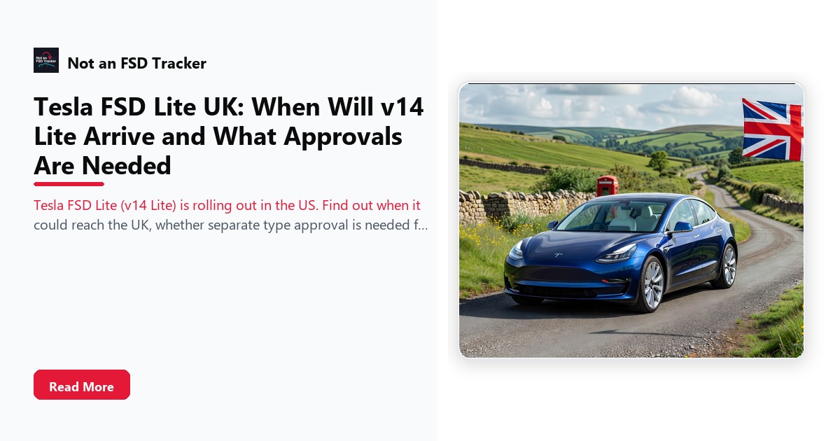 Tesla FSD Lite UK: When Will v14 Lite Arrive and What Approvals Are Needed