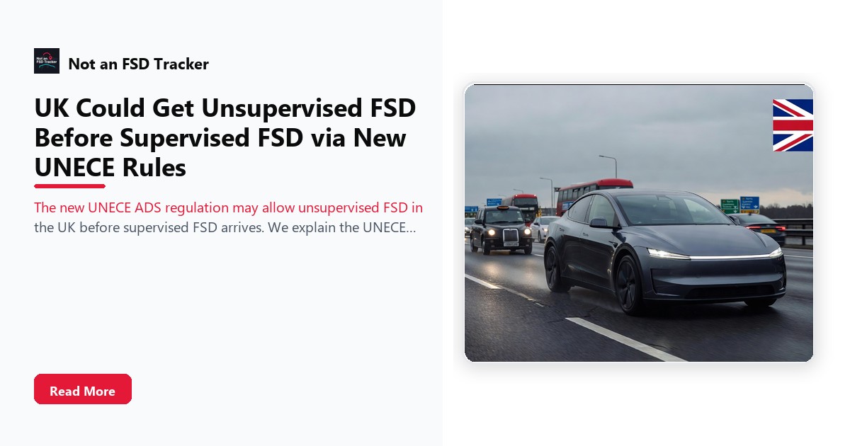 UK Could Get Unsupervised FSD Before Supervised FSD via New UNECE Rules